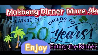 Mag Mukbang Ako! Sit Down Plate during our Batch'74 50th Anniversary.  May 1st 2024