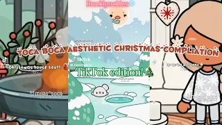 Toca boca aesthetic Christmas Tiktok compliation PT.1|❄️🎄🤍|brooklynroblox❄️