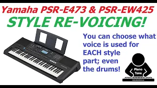 Yamaha PSR-E473 & PSR-EW425: Style Revoicing