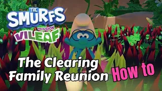 The Smurfs Mission Vileaf - The Clearing Family Reunion how to