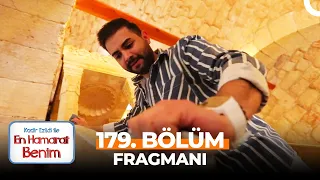 En Hamarat Benim 179. Bölüm 2. Fragmanı