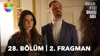 Gelsin Hayat Bildiği Gibi 28. Bölüm 2. Fragman | "Korumanızı üstlenmek üzere görevlendirildim!"