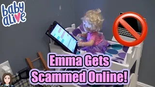 Baby Alive Emma Gets Scammed Online! Internet Safety! | Kelli Maple