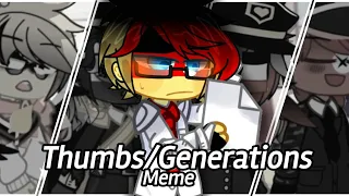 Thumbs/Generations Meme || Countryhumans || ft. German Family (read decs-?)