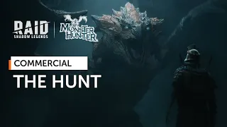 RAID: Shadow Legends x Monster Hunter | The Hunt (Official Commercial)