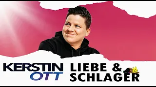 NEU ❕ KERSTIN OTT ✿◕‿◕✿ LIEBE & SCHLAGER ✿◕‿◕✿ DIE GRÖSSTEN HITS UND SCHLAGER ERFOLGE