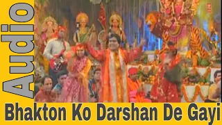 Bhakton Ko Darshan De Gayi | Narendra Chanchal | Jai Mata Di Bol