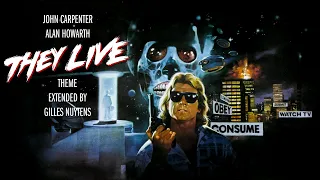 John Carpenter & Alan Howarth - They Live - Theme [Extended by Gilles Nuytens]