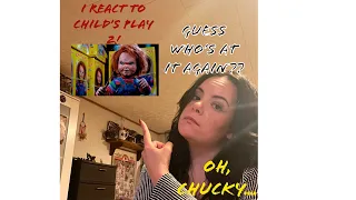 Child’s Play 2 Movie Reaction Video! Chucky Is At It Again!