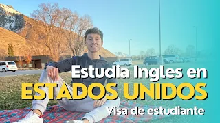 Como ir a estudiar inglés a Estados Unidos CON UNA VISA DE ESTUDIANTE VISA F1