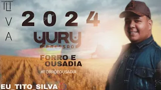 YURY PRESSÃO  - FORRÓ E OUSADIA  ( CD COMPLETO  ) 2024