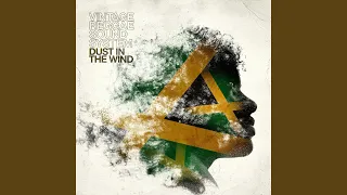 Dust in the Wind (Reggae Version)
