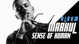 MARKUL - Sense Of Human (album) | 2021