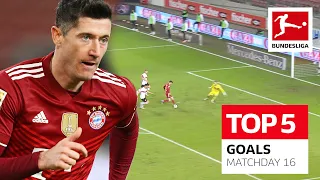 Top 5 Goals • Lewandowski, Schick & More | Matchday 16 - 2021/22