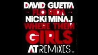 Where Them Girls At Mashup