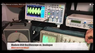 DSO Oscilloscope vs Analog - When I use which one and why