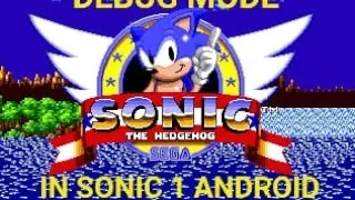 Как сделать Debug mode в Sonic 1 на Андройд