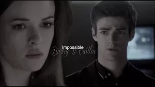 Barry & Caitlin || Impossible