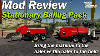 Mod Review - Stationary Baling Pack