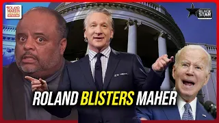 Roland TORCHES Bill Maher for his whining about Biden's age