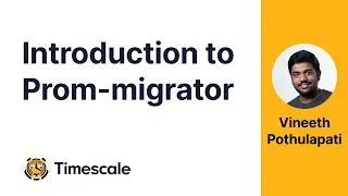 Intro to Prom-migrator: the universal Prometheus data migration tool 🔥