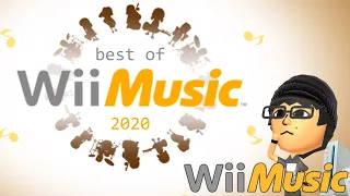 best of 2020 - wii music
