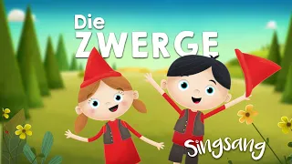 Die Zwerge – Singsang – Lieder für Kinder🎺☀️