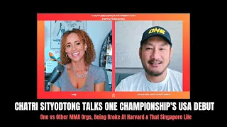 Chatri Sityodtong Talks One Championship's USA Debut With Demetrious Johnson, Sage Northcutt & More!