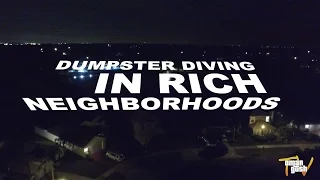 DUMPSTER DIVING IN RICH NEIGHBORHOODS | OmarGoshTV