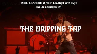 King Gizzard & The Lizard Wizard - The Dripping Tap (Bonnaroo '22)
