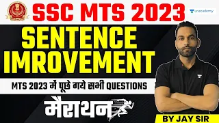 SSC MTS 2023 | Sentence Improvement | MTS English | Most Asked Questions | Marathon |  Jai Yadav