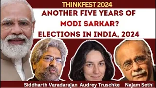 ThinkFest 2024: Another Five Years of Modi Sarkar: Election in India 2024