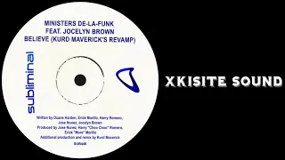 Ministers De La Funk, Jocelyn Brown - Believe (Kurd Maverick Extended Revamp)