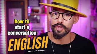 How to start a conversation in English // learn English fast