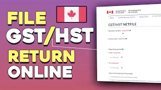 How to file GST/HST return online I Step by step guide