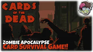 ZOMBIE APOCALYPSE CARD SURVIVAL GAME!! | Let's Try: Cards of the Dead | Gameplay