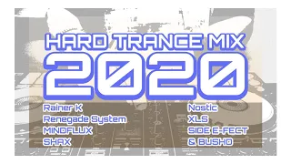 Hard Trance Mix - Sept 2020