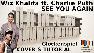 Wiz Khalifa - See You Again ft. Charlie Puth  💗🎺XYLOPHONE GLOCKENSPIEL COVER+TUTORIAL🎧EASY