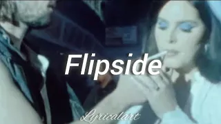 Lana Del Rey - Flipside(Lyrics)// Unreleased