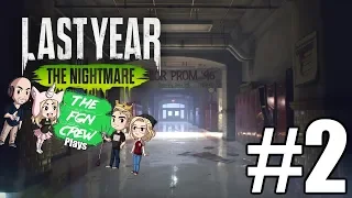 The FGN Crew Plays: Last Year the Nightmare #2 - Creepy Killer