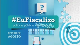 #EuFiscalizo - O que são políticas públicas?