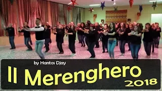 IL MERENGHERO 2018 - coreo Hantos Djay - Balli di Gruppo 2018