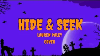 Hide and Seek Lyrics in English by Lauren Paley FULL SONG