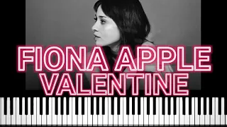 Fiona Apple - Valentine (Piano Tutorial)