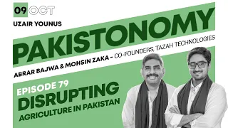 Disrupting Agriculture in Pakistan | Conversation with Tazah Technologies