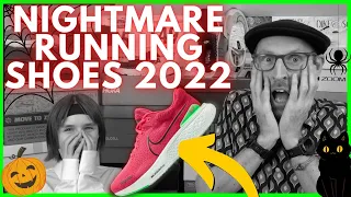 NIGHTMARE RUNNING SHOES 2022 | THE VIEWERS WORST SHOES OF THE YEAR | HALLOWEEN SPECIAL | EDDBUD