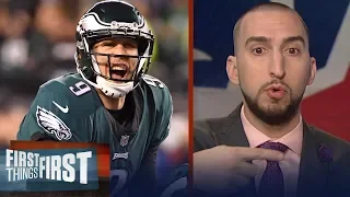 Nick Wright on why Nick Foles has more on the line in SB LII than Tom Brady | FIRST THINGS FIRST