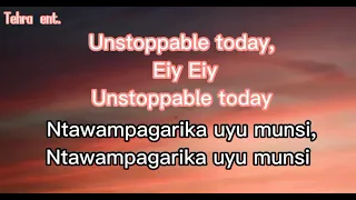 #unstoppable lyrics by sia translated in kinyarwanda