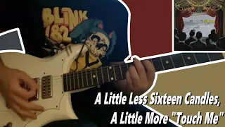 Fall Out Boy - A Little Less Sixteen Candles, A Little More "Touch Me" (Guitar Cover)