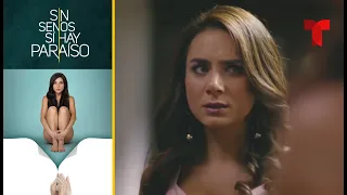 Without Breasts There is Paradise | Episode 18 | Telemundo English